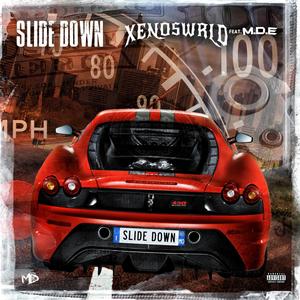 Slide Down(feat. M.D.E.) (Explicit)