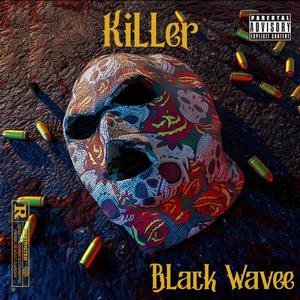 KILLER (Explicit)