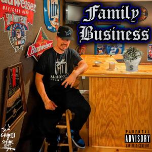 Family Business (Explicit)