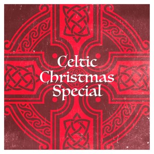 Celtic Christmas Special