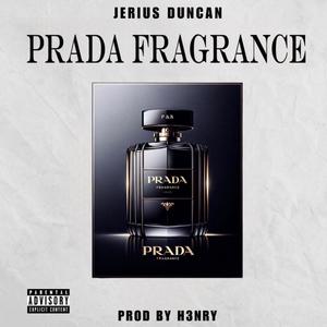 Prada Fragrance (Explicit)