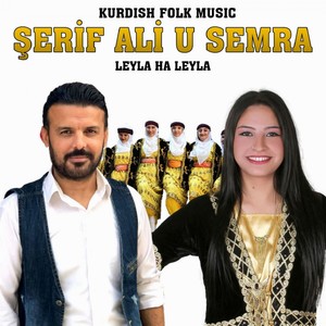 Leyla Ha Leyla (Kurdish Folk Music)