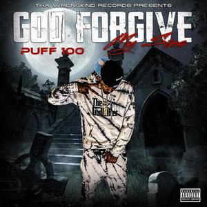 God forgive my sins (Explicit)