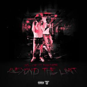 Beyond The Limit (feat. Raystuntin) [Explicit]