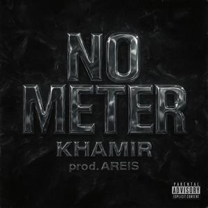 NO METER (Explicit)