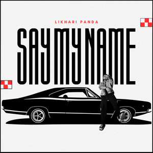 Say My Name (Explicit)