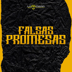 Falsas Promesas (El Perdedor) [Explicit]