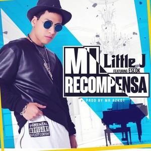Mi Recompensa (Explicit)