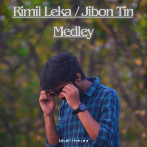 Rimil Leka / Jibon Tin Medley