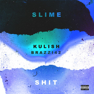 Slime **** (Explicit)