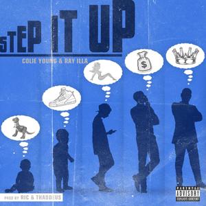 Step It UP (Explicit)