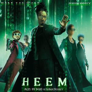 Heem (feat. Mark The Shark & ShmackHarv) [Explicit]