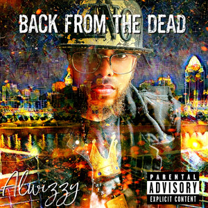 Back from the Dead (Explicit)