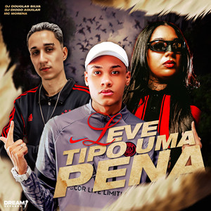 Leve tipo uma pena (Explicit)