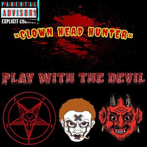 Play With The Devil (feat. BlueJade & Prod. DjSunnySideUp) [Explicit]