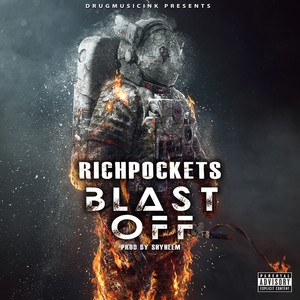 Blast Off (Explicit)