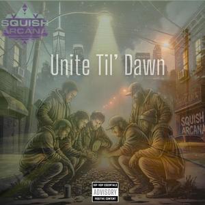 Unite Til' Dawn (feat. Shedoriya, Yung Bugz, Big Tool & LTC Media Group)