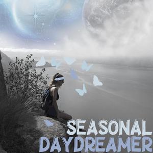 Seasonal Daydreamer (Explicit)