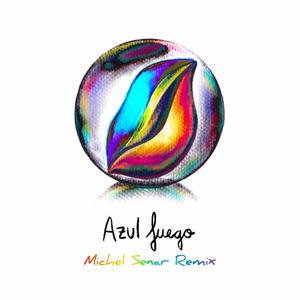 Azul Fuego (Michel Senar Remix)