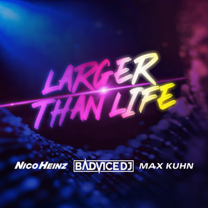 Larger Than Life (Club Edit)