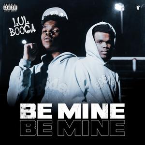 Be Mine (Explicit)
