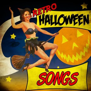 Retro Halloween Songs