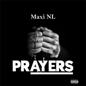 Prayers (feat. D Will) (Explicit)