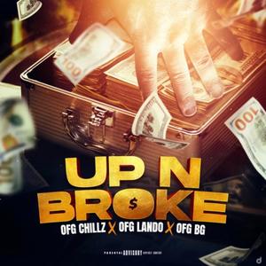 Up n Broke (feat. OFG Lando & OFG BG) [Explicit]