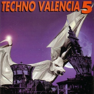 Techno Valencia 5 - El Mejor Techno De Los 90