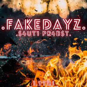 FakeDayz (Explicit)