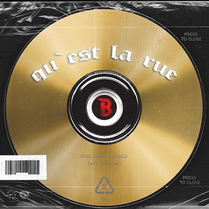 QU'EST LA RUE (Explicit)