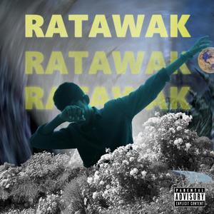 Ratawak (Explicit)
