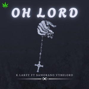 Oh Lord (Explicit)