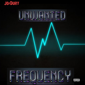 Unwanted Frequency (Explicit)