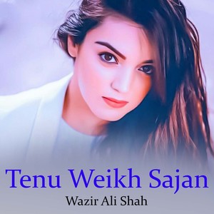 Tenu Weikh Sajan