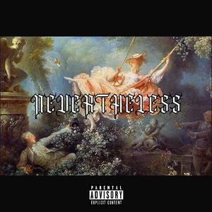 nevertheless (Explicit)