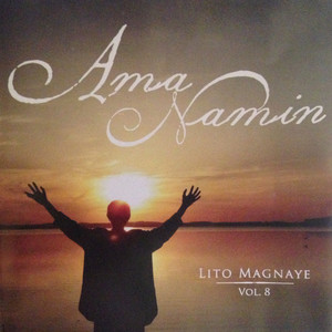 Ama Namin: Lito Magnaye, Vol. 8