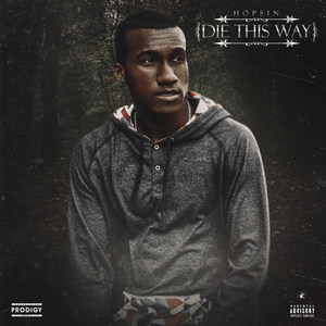 Die This Way (feat. Matt Black & Joey Tee) [Explicit]