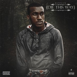 Die This Way (feat. Matt Black & Joey Tee) (Explicit)