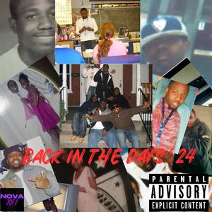 Back In The Days '24 (Explicit)