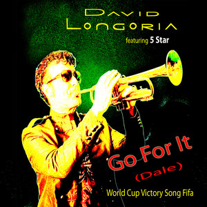 Go for It(Dale)World Cup Victory Song Fifa(feat. 5 Star)