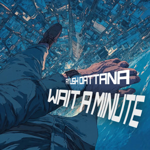 Wait a Minute (Extended Mix)