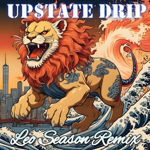 Leo Season (feat. Upstate Skandelouz) (Explicit)