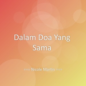 Dalam Doa Yang Sama