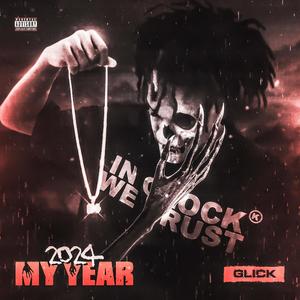 2024 My Year (Explicit)