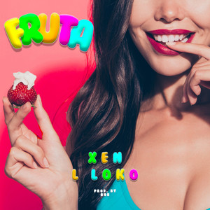 Fruta (Explicit)