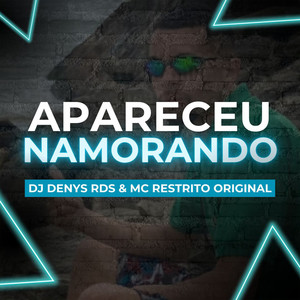 Apreceu Namorando (Explicit)