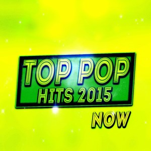 Top pop hits 2015 now