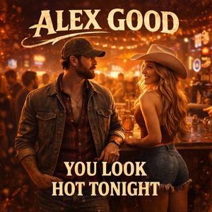You Look Hot Tonight