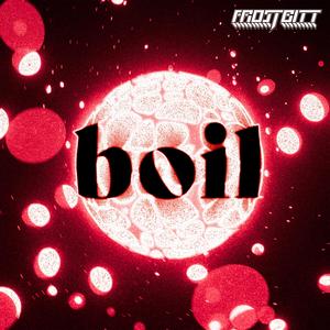 Boil